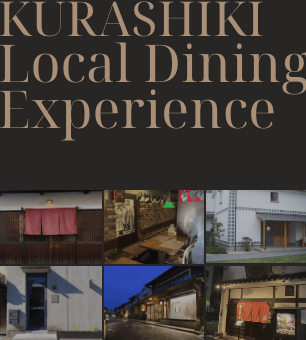 KURASHIKI Local Dining Experience